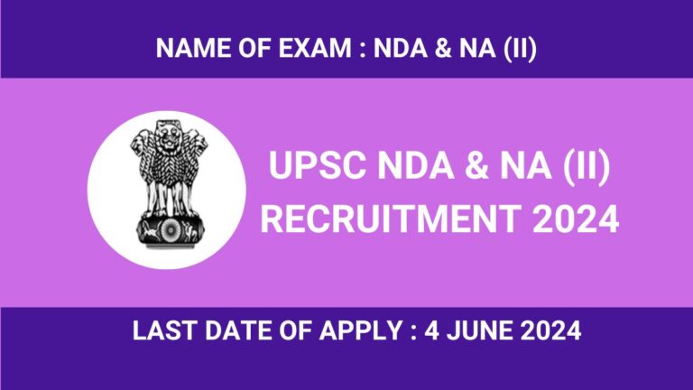UPSC NDA & NA (II) Recruitment 2024